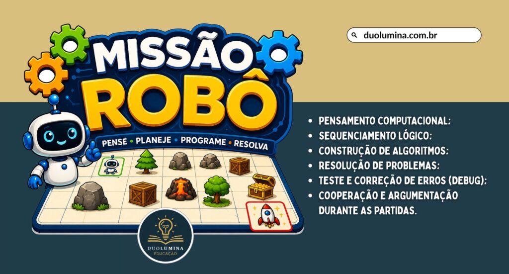 Missão Robô – Jogo de Pensamento Computacional para o Ensino Fundamental - Duolumina Educação
