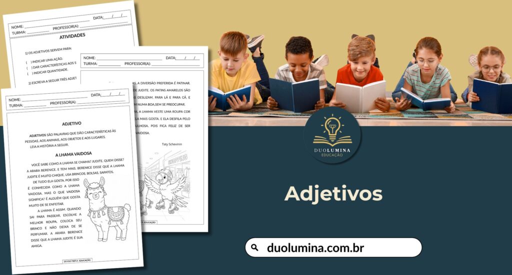 Baixe gratuitamente uma atividade de Língua Portuguesa sobre adjetivos para o 3º ano. Material com leitura, interpretação de texto, produção de frases e escrita criativa, alinhado à habilidade EF03LP09 da BNCC.