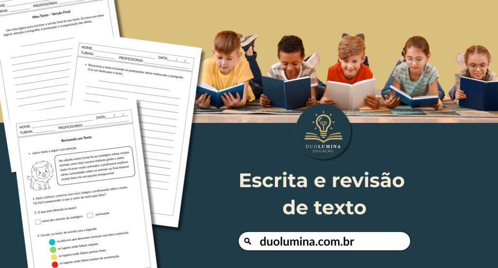 Escrita e revisão de Texto – Atividade de Língua Portuguesa para o Ensino Fundamental - Duolumina Educação