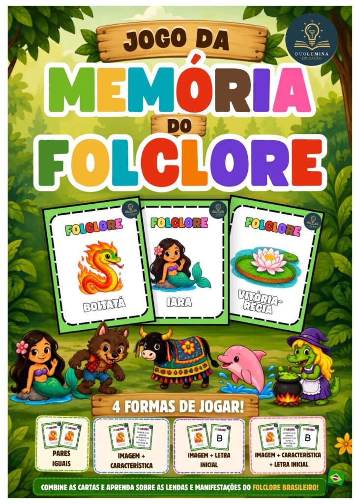 Baixe grátis o Jogo da Memória do Folclore para imprimir, com personagens, características e letras iniciais. São 4 formas diferentes de jogar! Duolumina Educação
