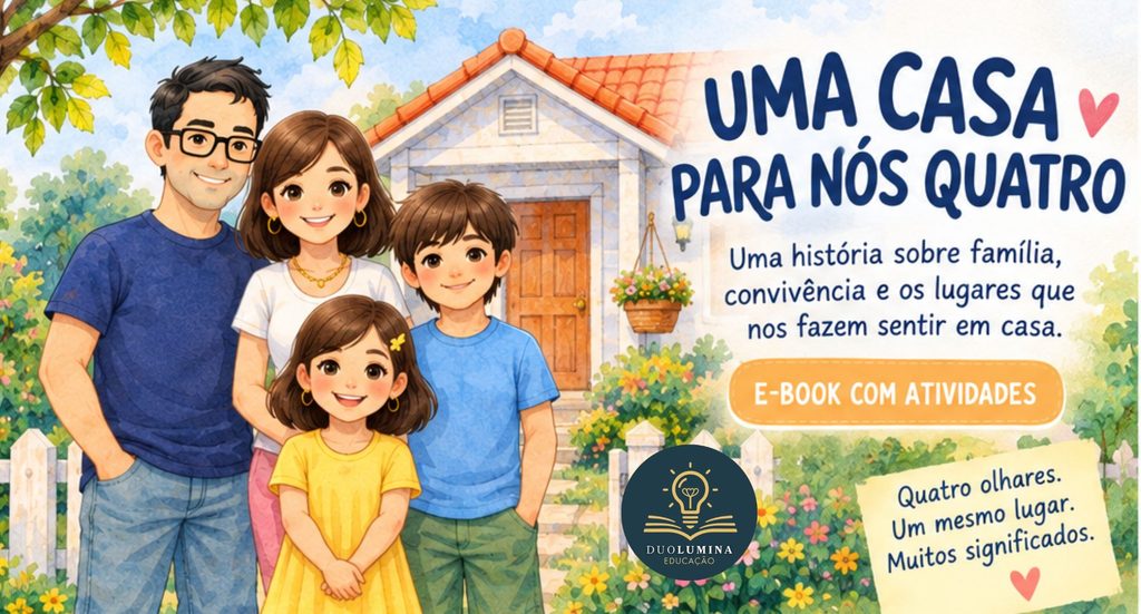 Livro infantil Uma Casa para Nós Quatro, de Karen Trefs, com história sobre família, convivência e os espaços da casa